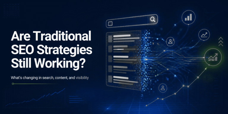 Are traditional SEO Strategies still working?